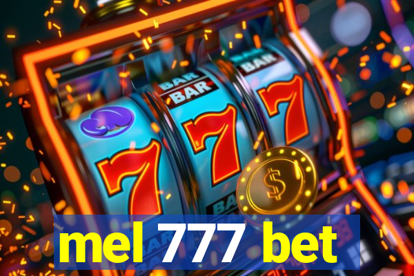 mel 777 bet